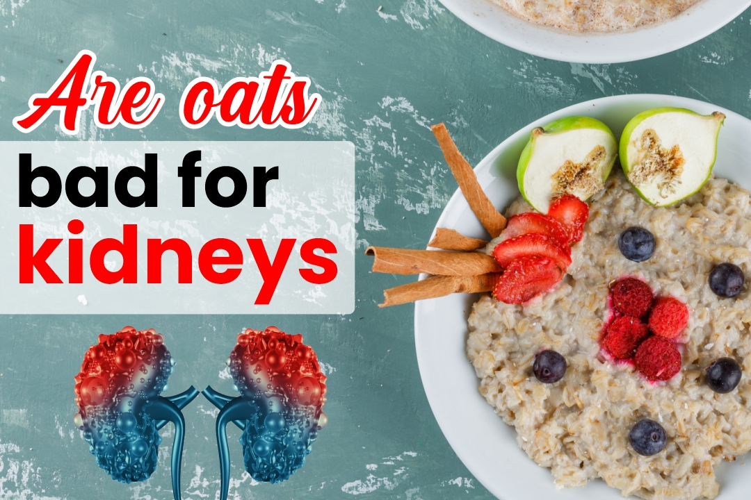 Are Oats Bad for Kidneys? Let’s Spill the Oatmeal